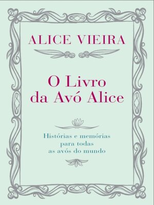 cover image of O Livro da Avó Alice